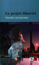 Michèle Laframboise - Le Projet Ithuriel