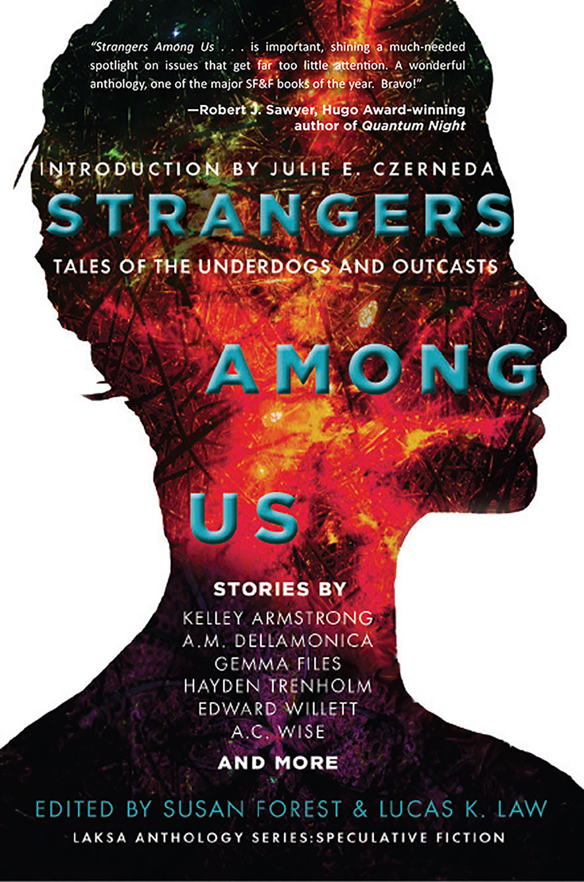 Susan Forest & Lucas K. Law - Strangers Among Us - Tales of the Underdogs and Outcasts