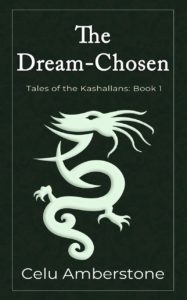 Cover of Celu Amberstone's The Dream-Chosen